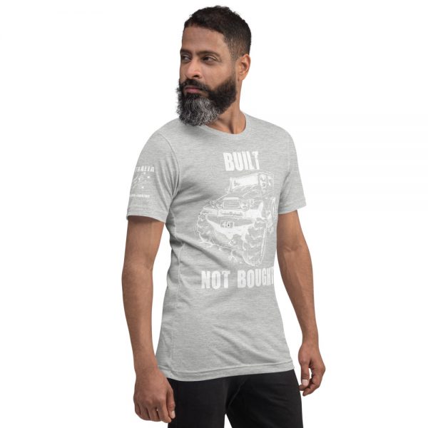 Unisex T-Shirt - 40 Series - Built Not Bought Design