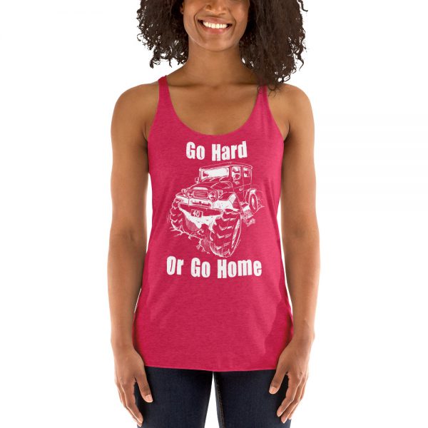 Women's Racerback Tank - 40 Series - Go Hard Or Go Home Design